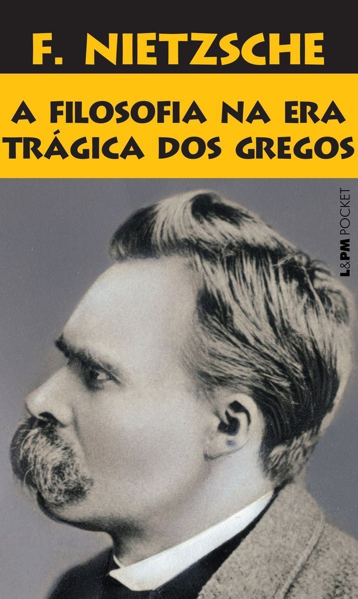 A filosofia na era trágica dos gregos