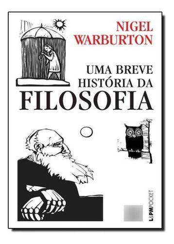 Uma Breve História Da Filosofia - Bolso