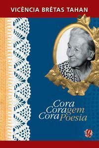 Cora Coragem Cora Poesia