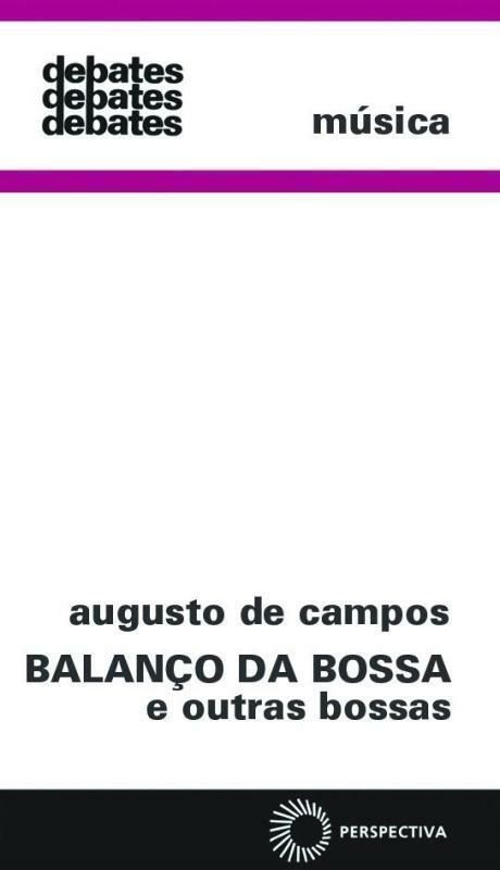 Balanco Da Bossa e Outras Bossas