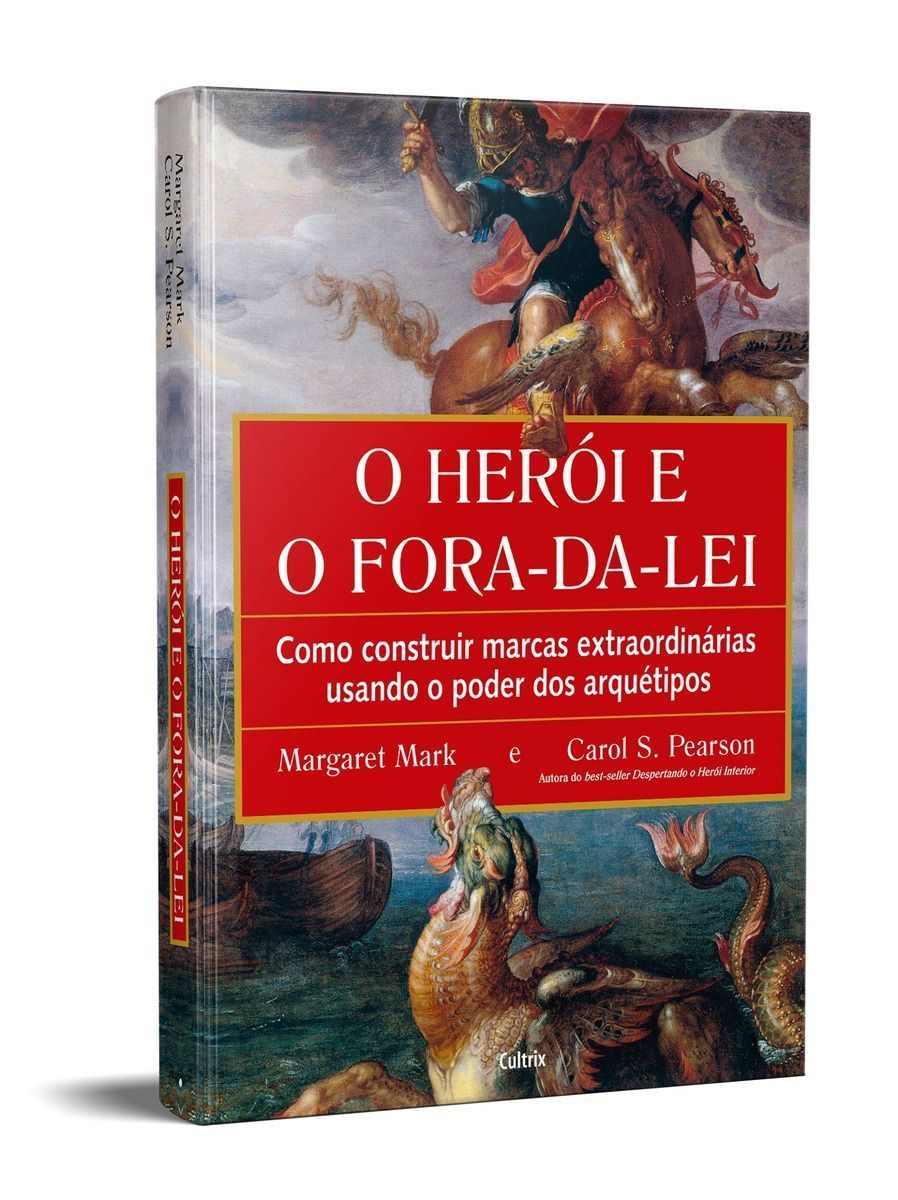 Heroi e o Fora-da-lei, O