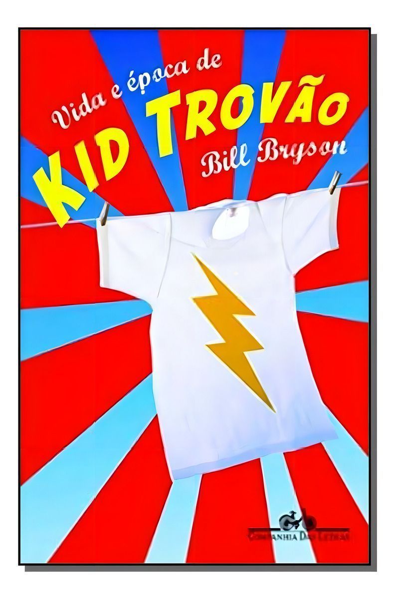 Vida e Época de Kid Trovão