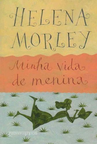 Minha Vida De Menina