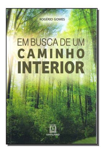 Em Busca de um Caminho Interior