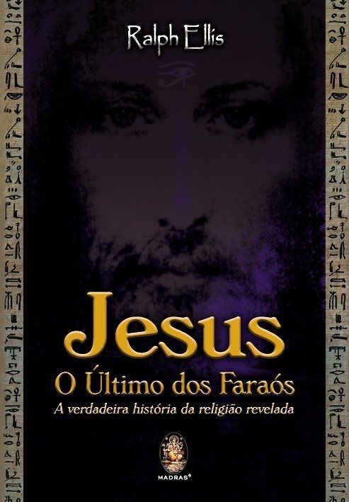 Jesus – o Último Dos Faraós