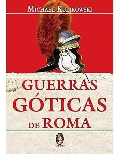 Guerras Goticas de Roma