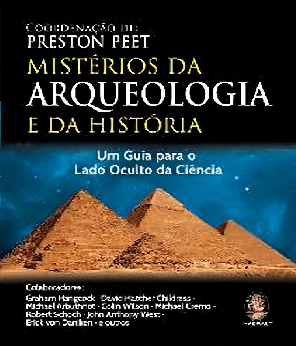 Mistérios Da Arqueologia e Da História