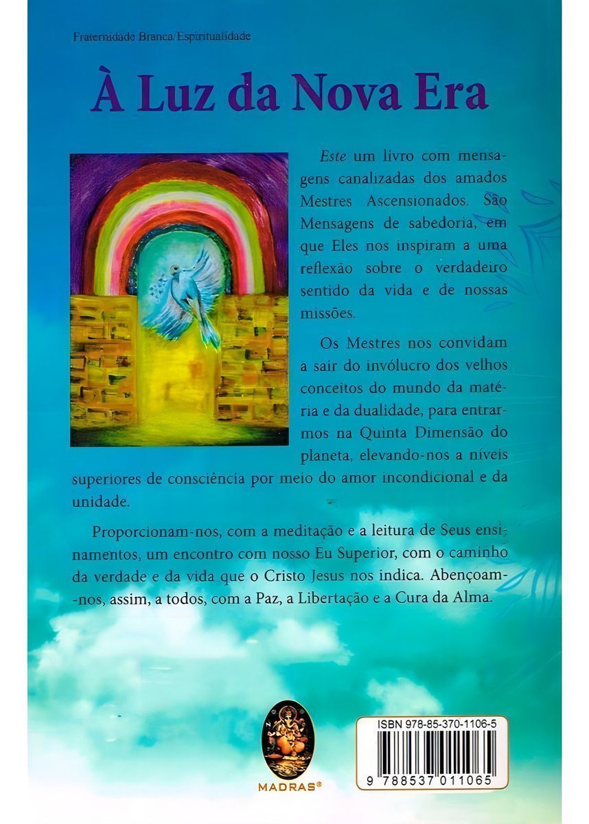 Luz da Nova Era, A