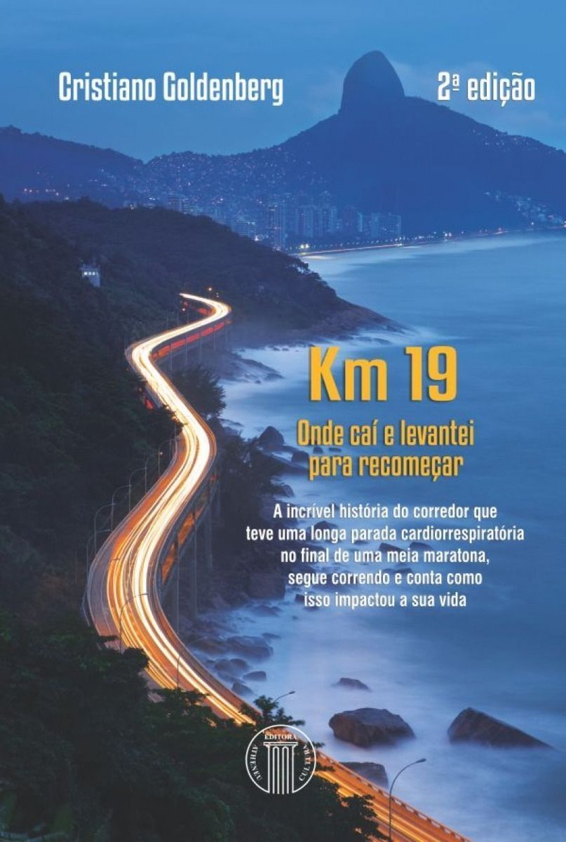 Km 19 - Onde Caí e Levantei Para Recomeçar