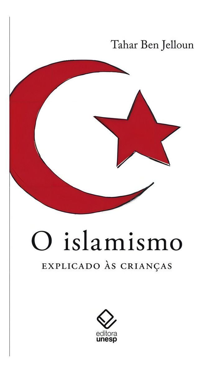 Islamismo, o - Explicado as Crianças