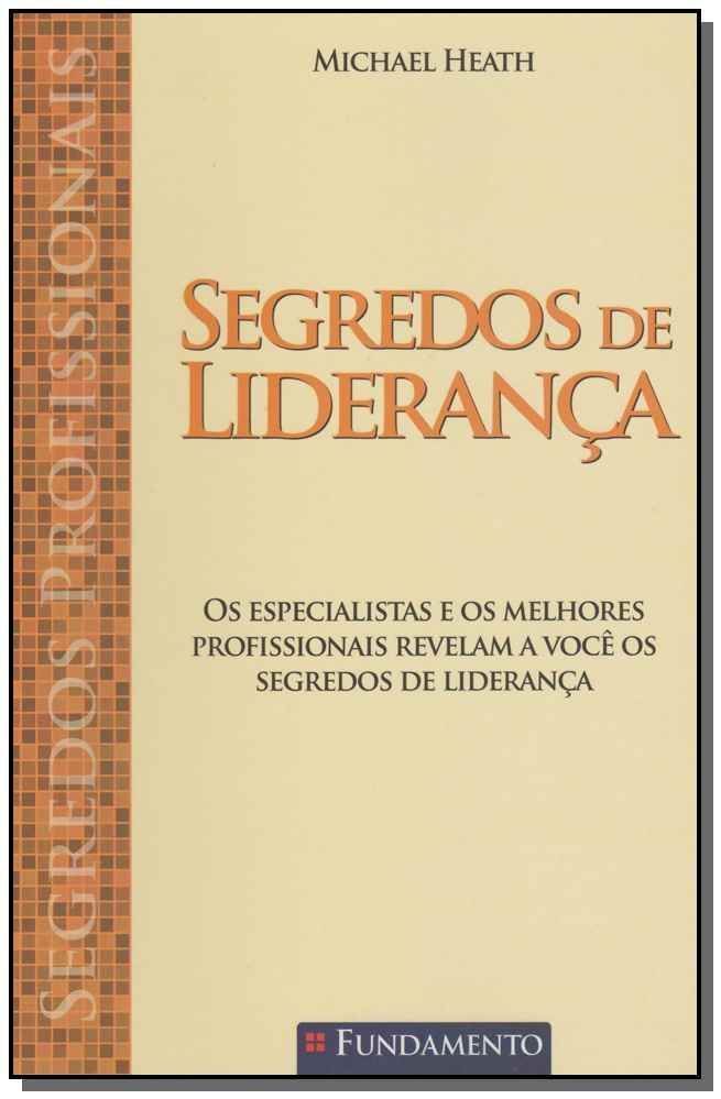 Segredos Profissionais - Segredos de Liderança
