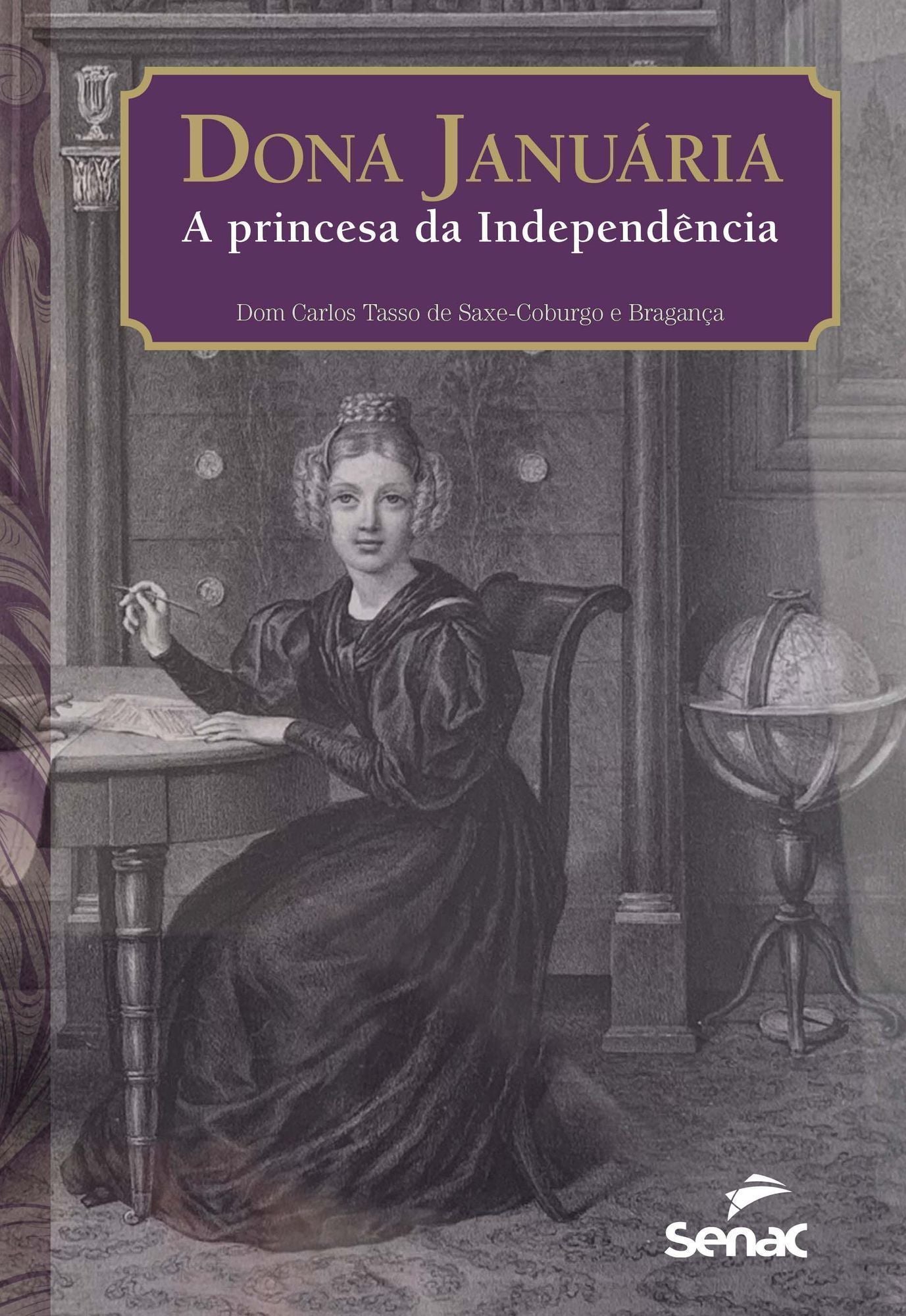 Dona Januária, a Princesa da Independência