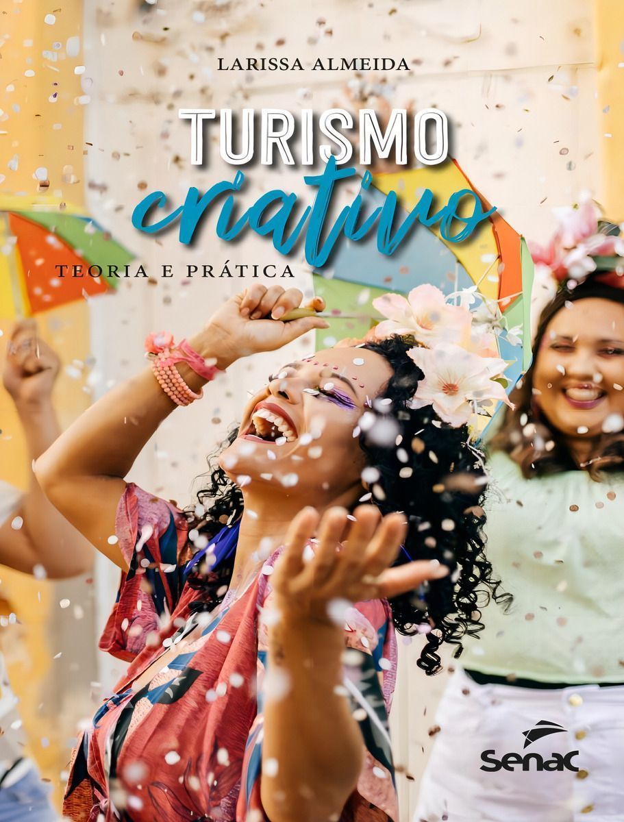 Turismo Criativo - Teoria e Prática