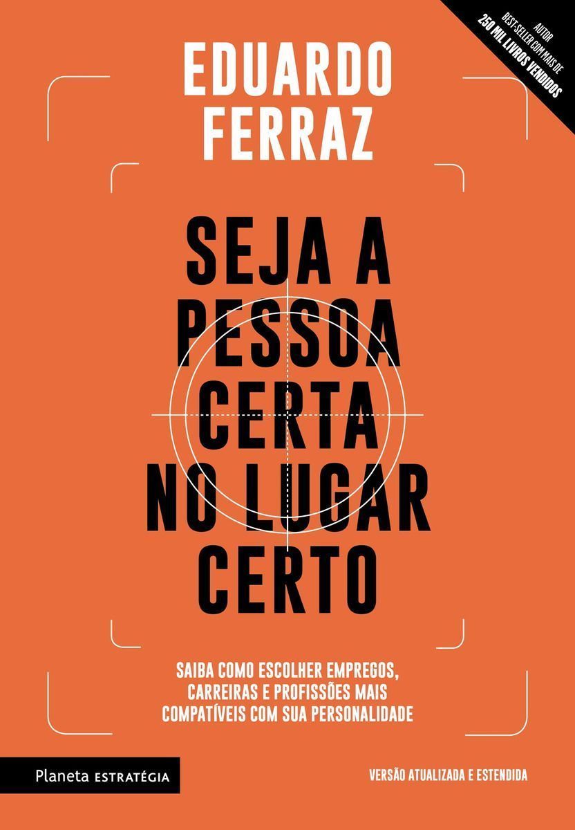 Seja a Pessoa Certa no Lugar Certo - 02Ed/19