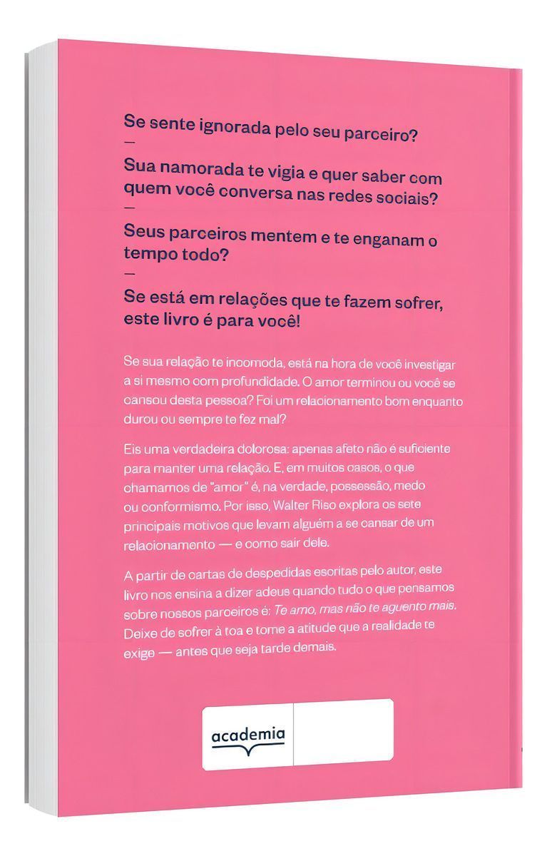 Me Cansei De Você - Deixe Os Relacionamentos Tóxicos Para Trás e Redescubra o Amor