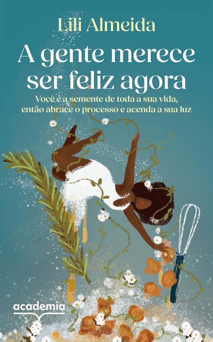 A Gente Merece Ser Feliz Agora