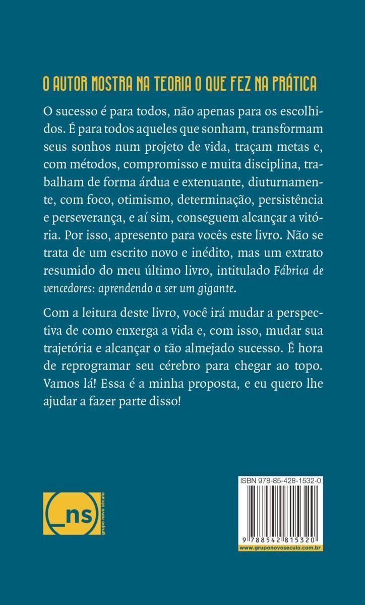 O Sucesso é Para Todos