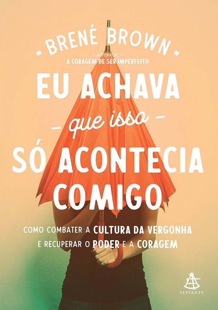Eu Achava Só Acontecia Comigo