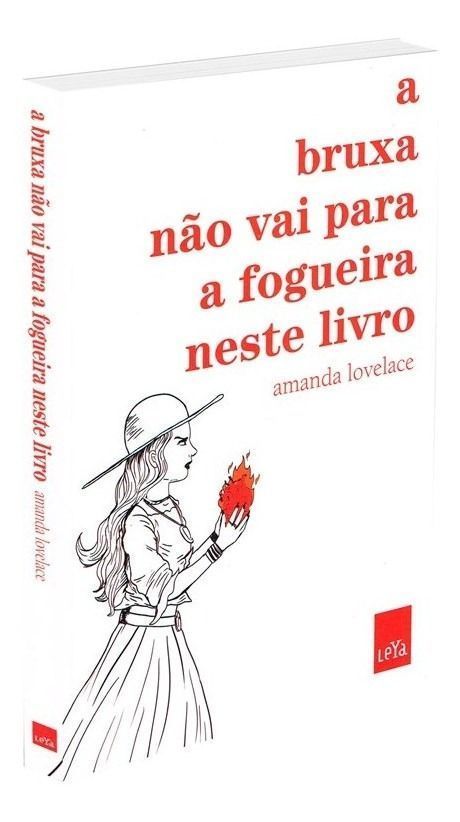 Bruxa Não Vai Para a Fogueira Neste Livro, A