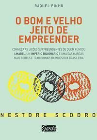 Bom e Velho Jeito De Empreender