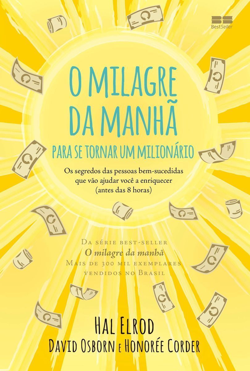 O Milagre da Manhã Para se Tornar um Milionário