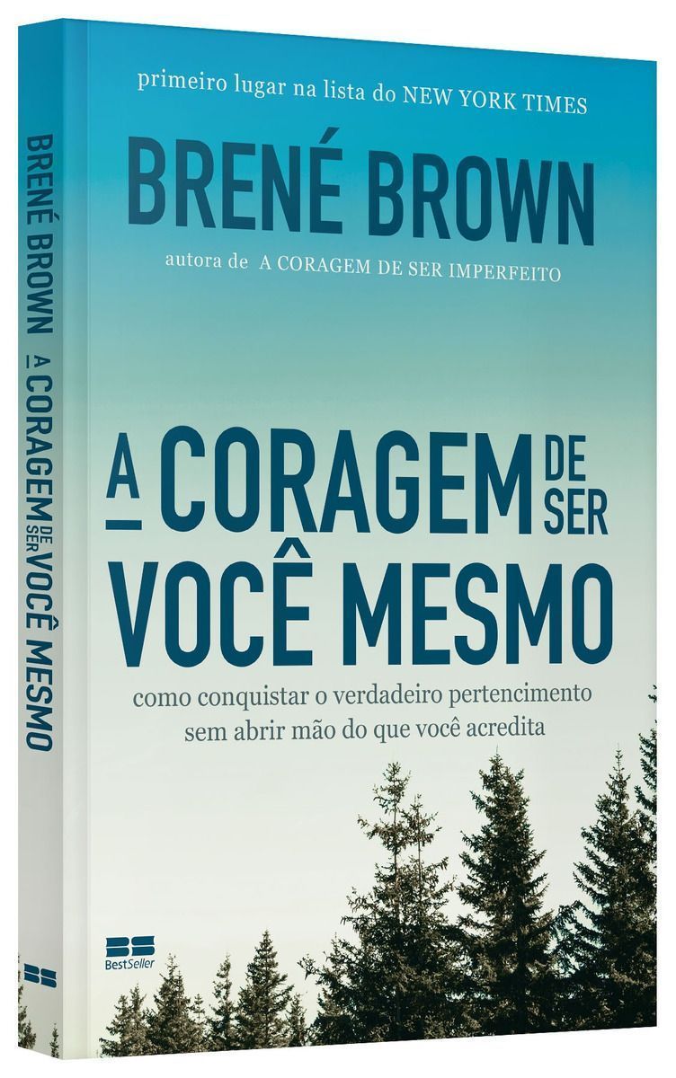 A Coragem de Ser Você Mesmo