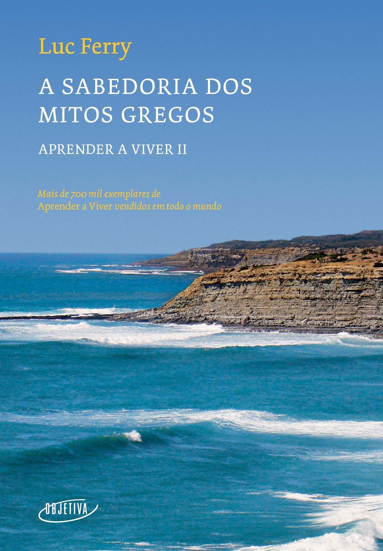 A Sabedoria Dos Mitos Gregos - 02Ed/22