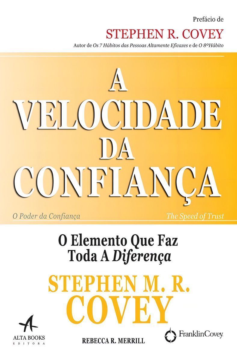 Velocidade da Confiança, A