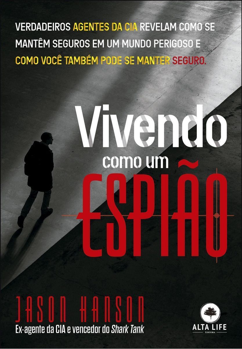 Vivendo Como Um Espião