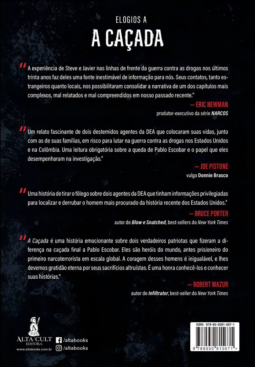 a Caçada: Como Derrubamos Pablo Escobar