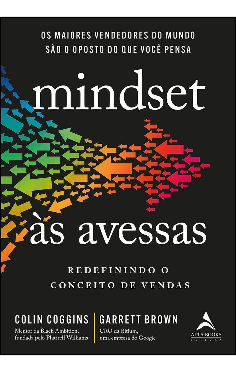 Mindset Às Avessas - Redefinindo o Conceito De Vendas