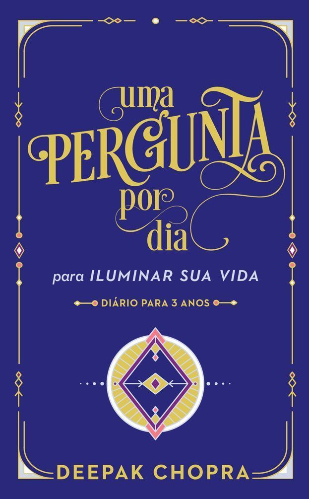 Uma Pergunta Por Dia - Para Iluminar Sua Vida
