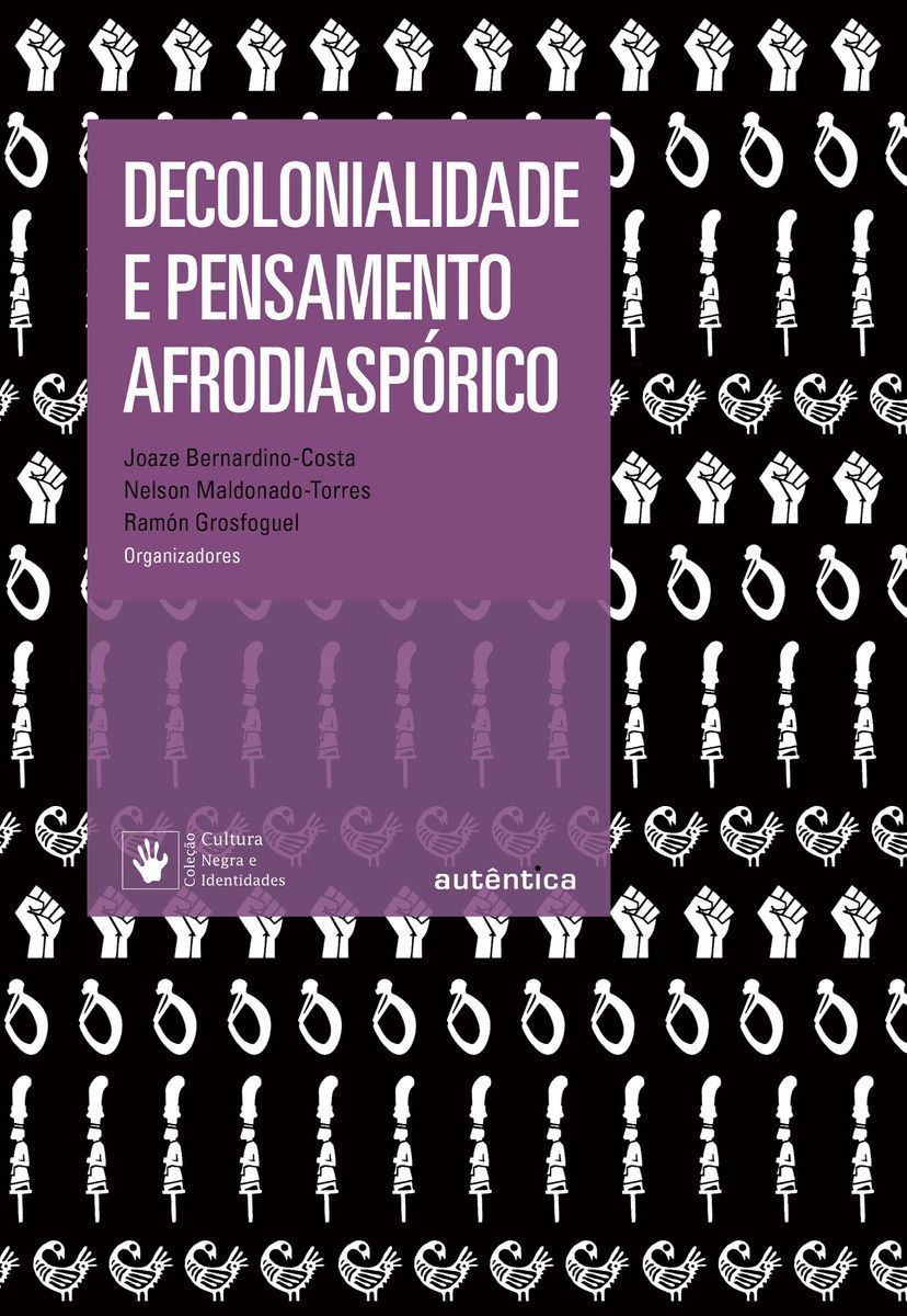 Decolonialidade e Pensamento Afrodiasporico 2Ed