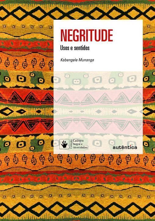 Negritude - (Autentica)