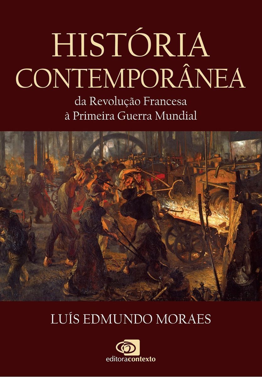História Contemporânea da Revolução Francesa à Primeira Gerra Mundial