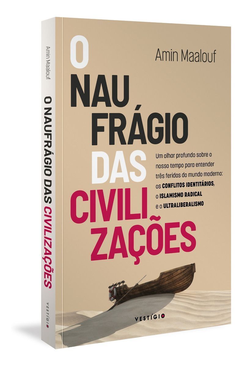 Naufrágio das Civilizações, O