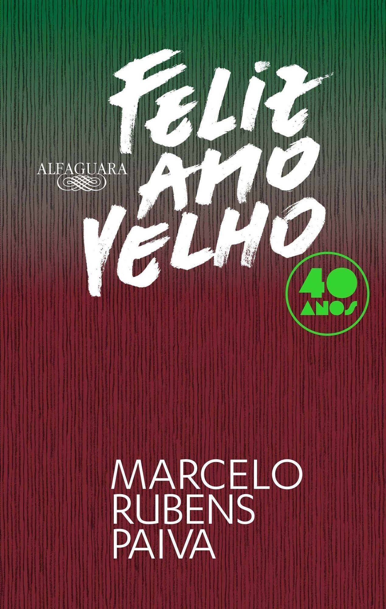 Feliz Ano Velho - 40 Anos