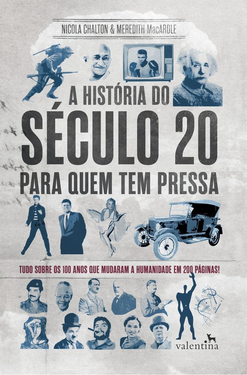 História do Século 20 Par Quem Tem Pressa, A