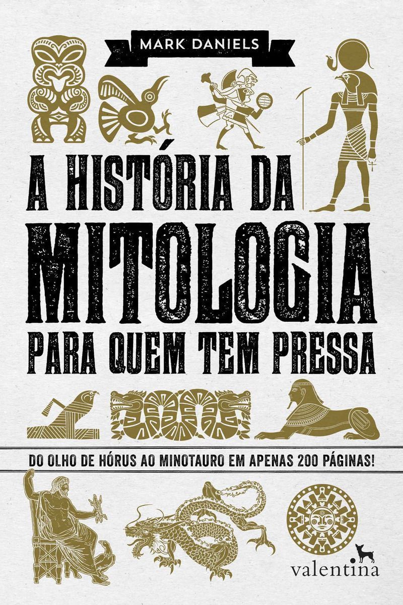 a História Da Mitologia Para Quem Tem Pressa
