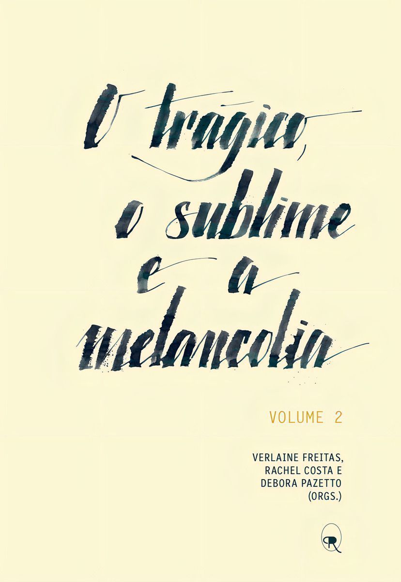 o Trágico, o Sublime e a Melancolia