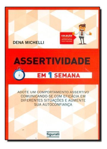 Assertividade - Em Uma Semana