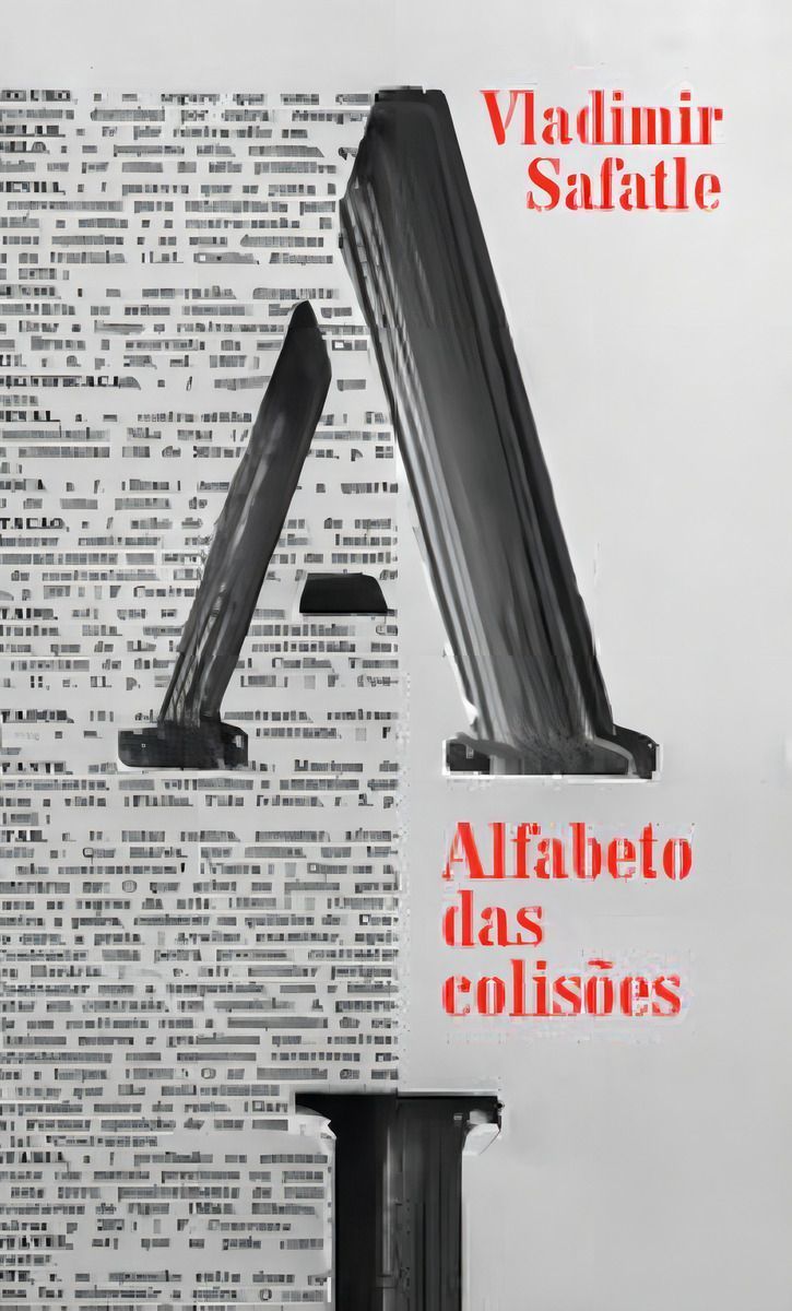 Alfabeto Das Colisões - Filosofia Prática Em Modo Crônico