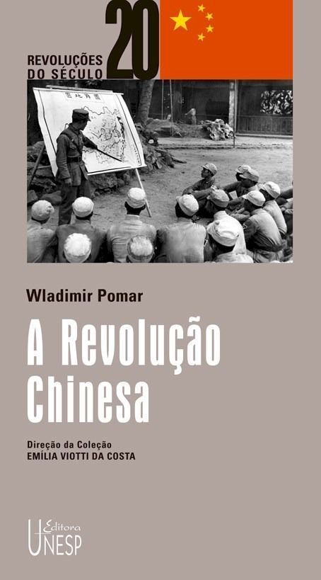 Revolução Chinesa, A