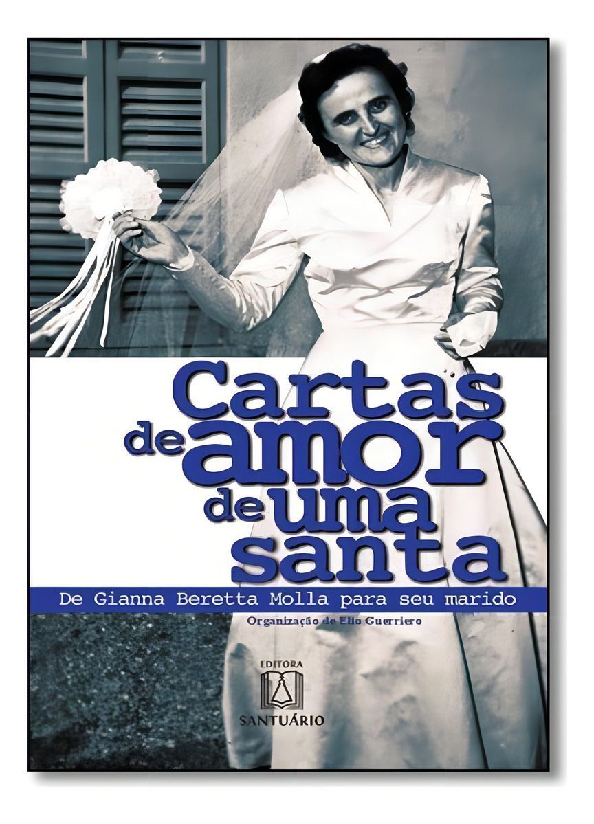 Cartas De Amor De Uma Santa