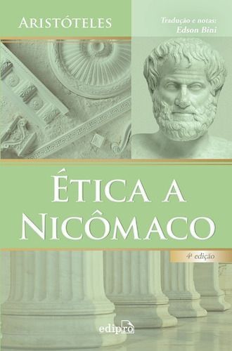 Ética a Nicômaco - Edipro
