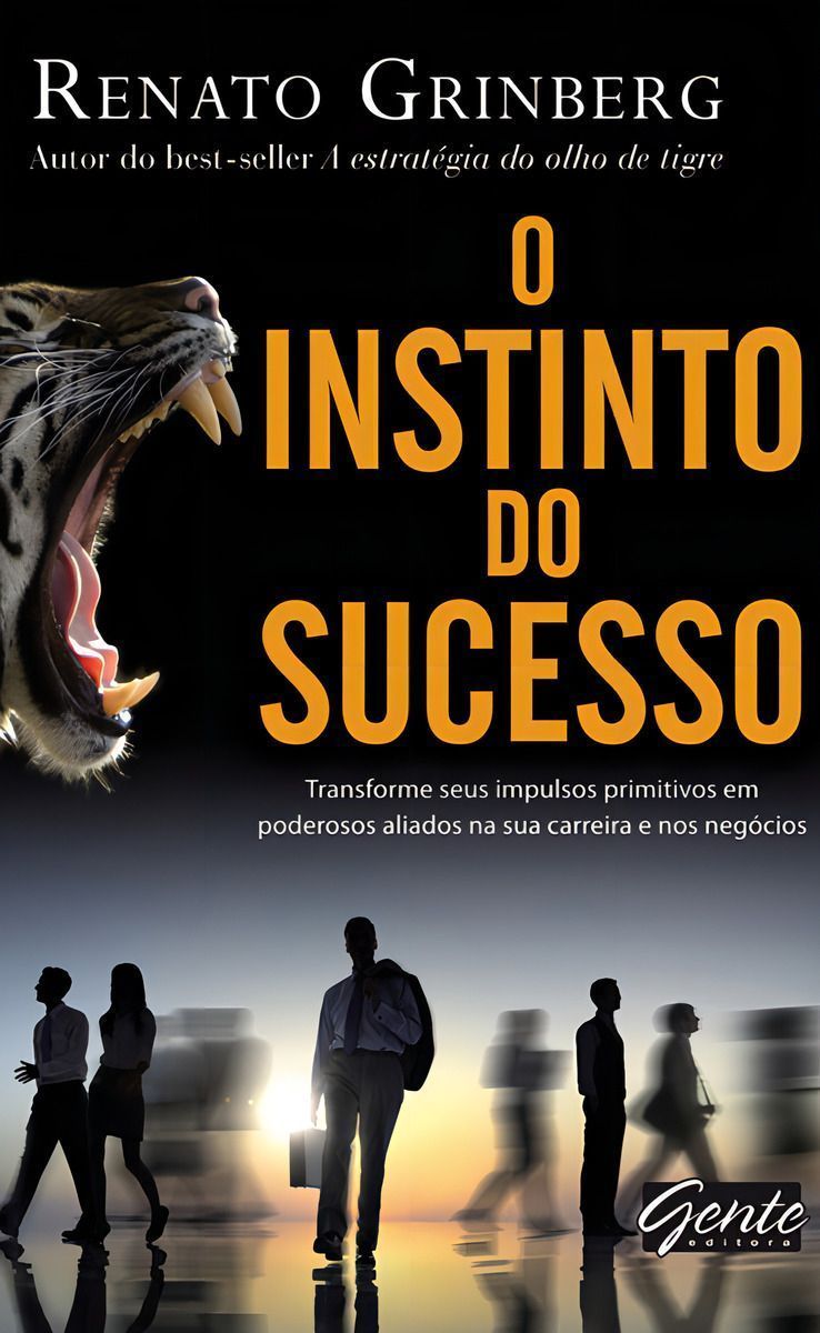 o Instinto Do Sucesso