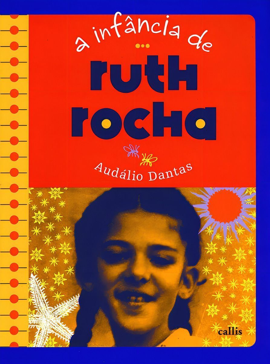 A Infância De Ruth Rocha