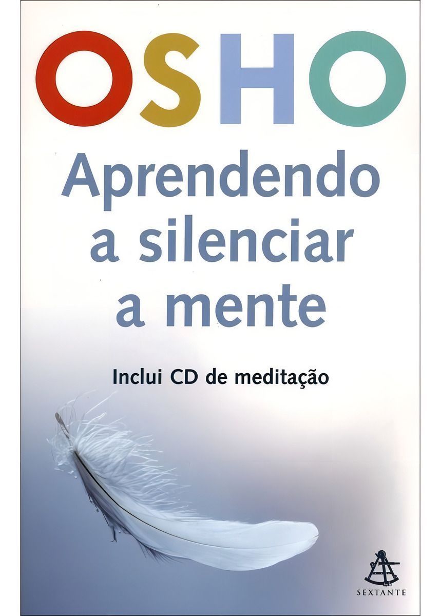 Aprendendo a Silenciar a Mente