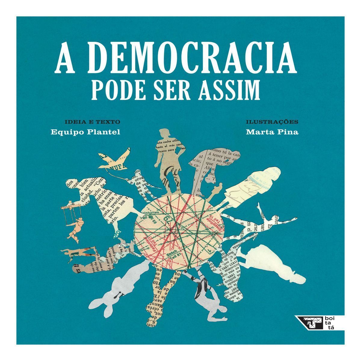 Democracia Pode Ser Assim, A