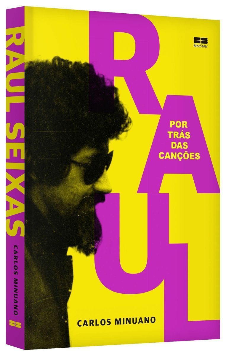 Raul Seixas - Por Trás das Canções
